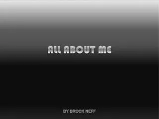 all about me by brock neff