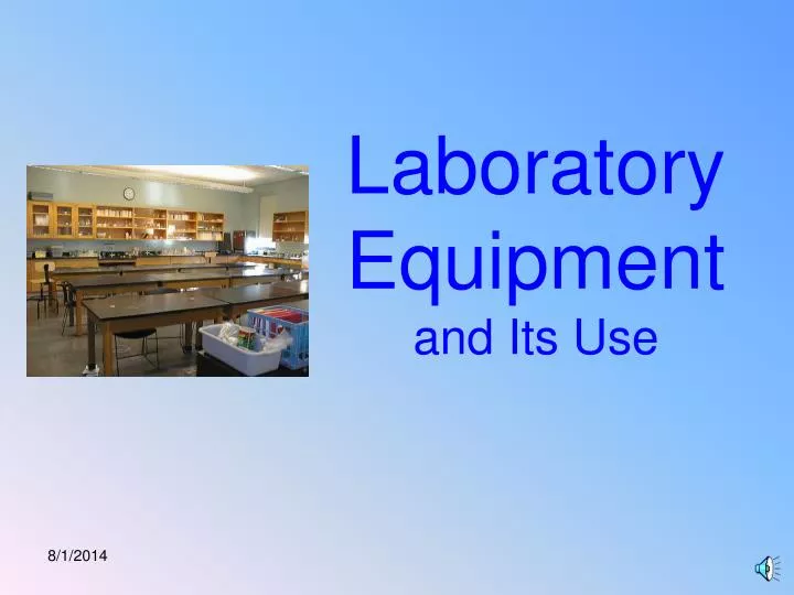 laboratory equipment and its use