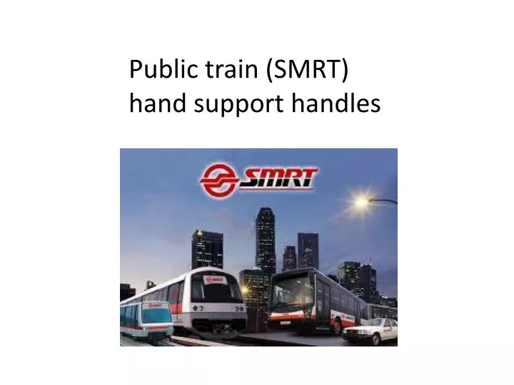 public train smrt hand support handles