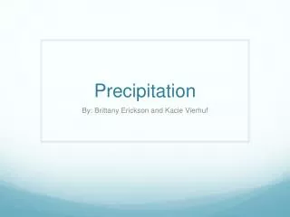 Precipitation