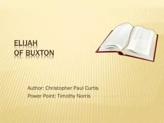 Elijah Of Buxton