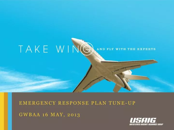 emergency response plan tune up gwbaa 16 may 2013