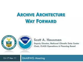 Archive Architecture Way Forward