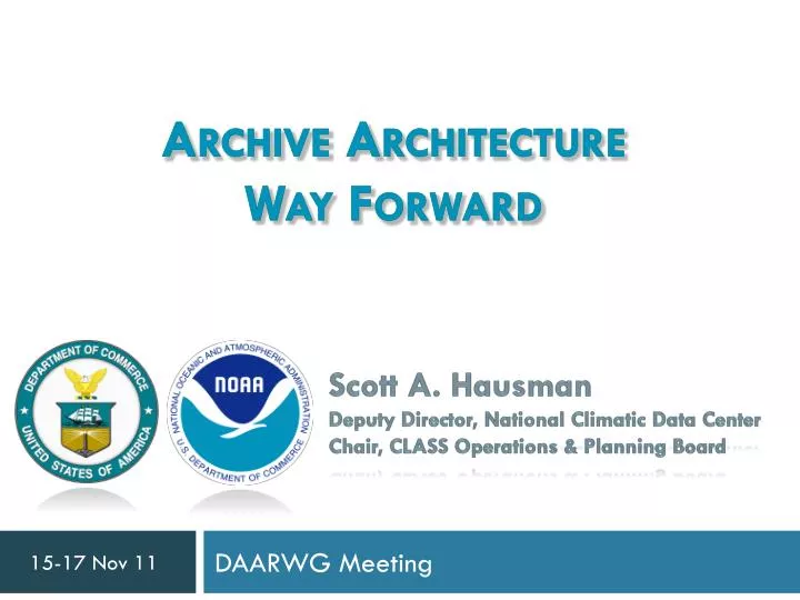 archive architecture way forward