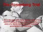 The Rosenberg Trial - slide 1