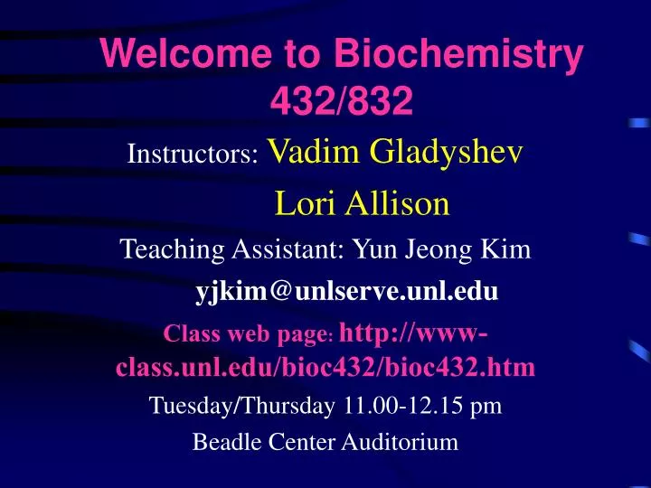 welcome to biochemistry 432 832