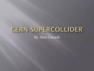 CERN Supercollider