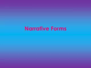 Narrative Forms