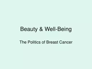 Beauty &amp; Well-Being