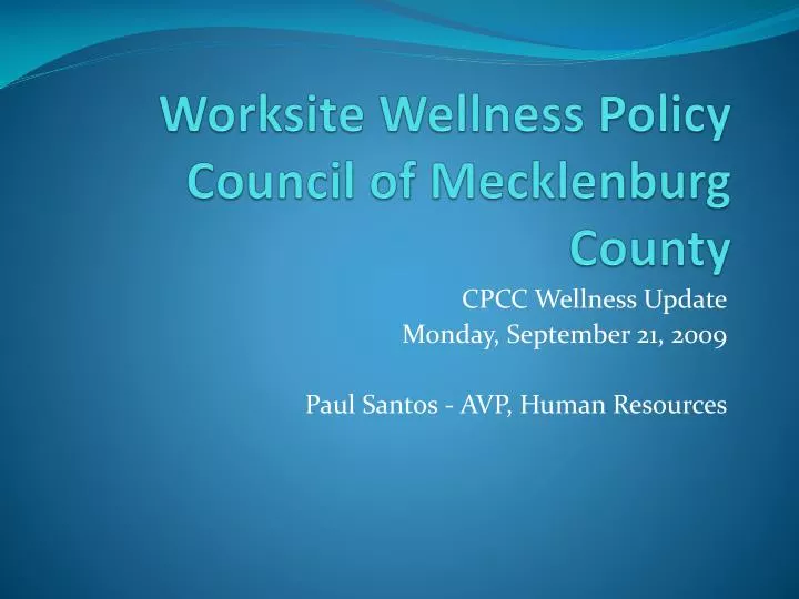 worksite wellness policy council of mecklenburg county
