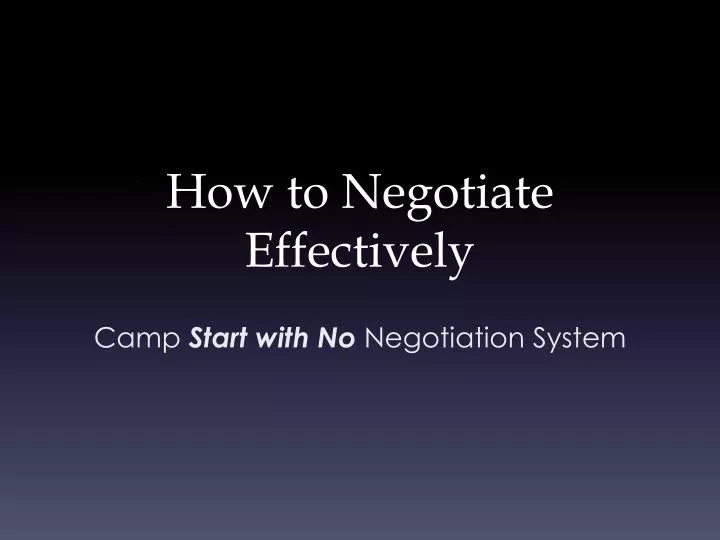 how to negotiate effectively