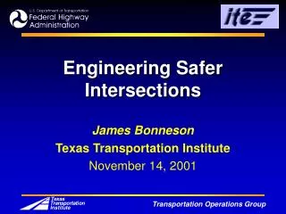 Engineering Safer Intersections