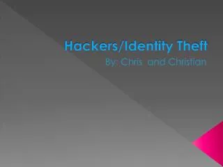 Hackers/Identity Theft