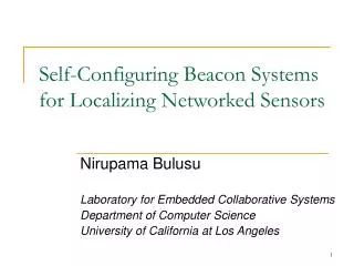 Self-Configuring Beacon Systems for Localizing Networked Sensors