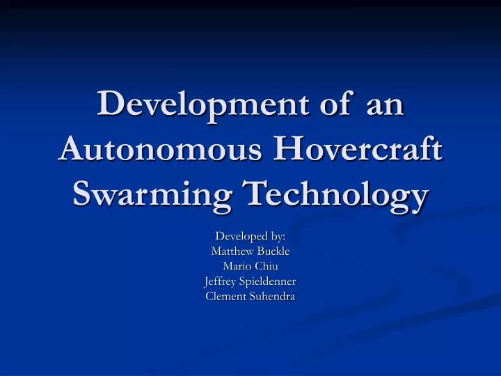 development of an autonomous hovercraft swarming technology