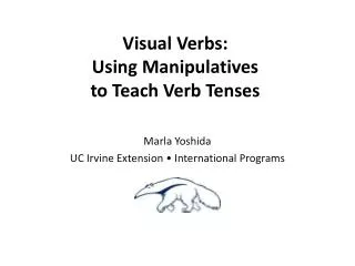 Visual Verbs: Using Manipulatives to Teach Verb Tenses