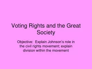 Voting Rights and the Great Society