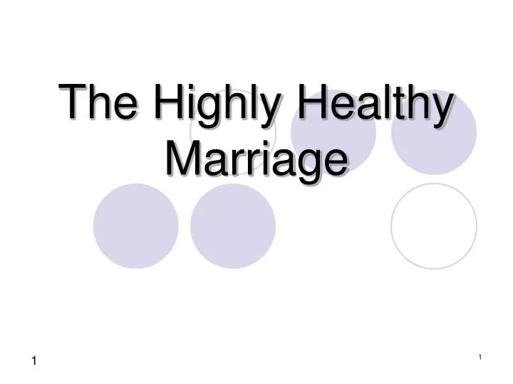 the highly healthy marriage