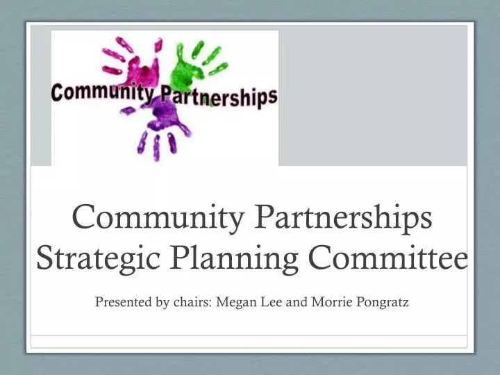 community partnerships strategic planning committee
