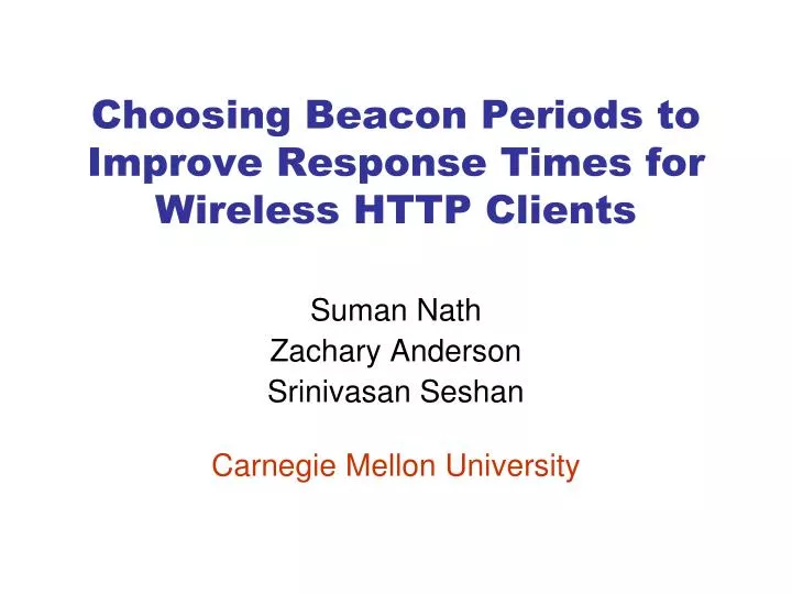 choosing beacon periods to improve response times for wireless http clients
