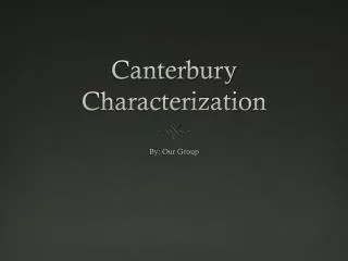 Canterbury Characterization