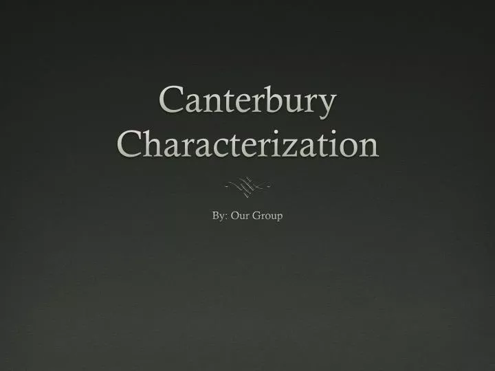 canterbury characterization