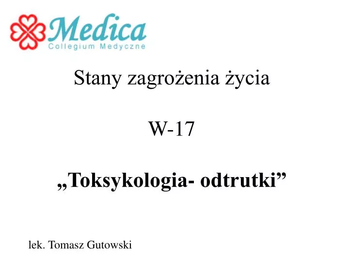 stany zagro enia ycia w 17 toksykologia odtrutki