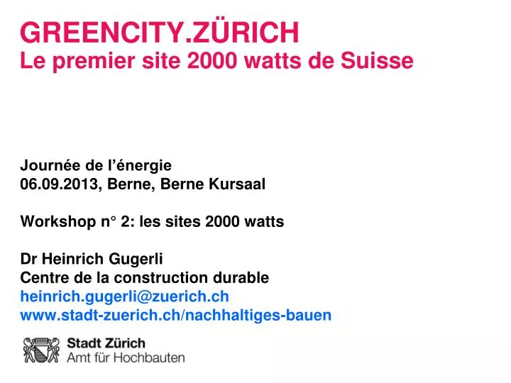 greencity z rich l e premier site 2000 watts de suisse