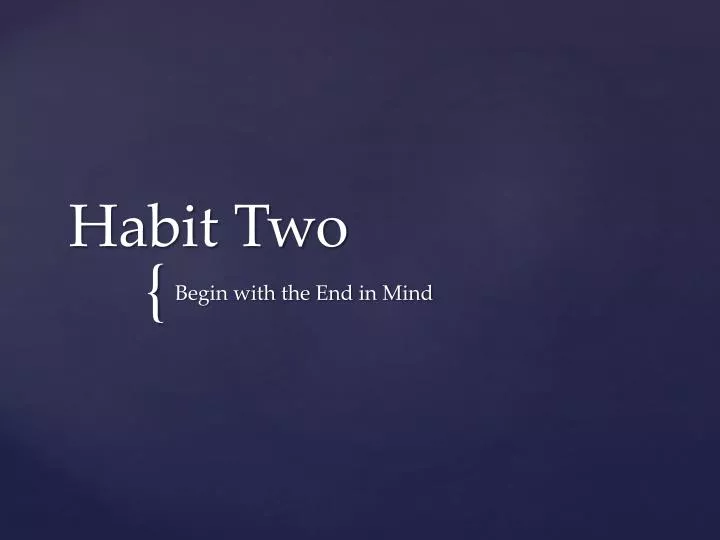 habit two