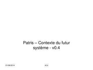 patris context e du futur syst me v0 4