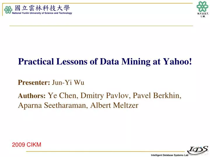 practical lessons of data mining at yahoo