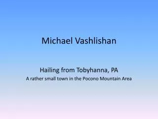 Michael Vashlishan
