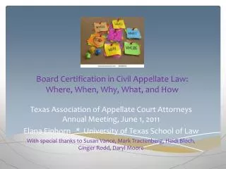 Board Certification in Civil Appellate Law: Where, When, Why, What, and How