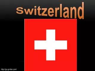 S witzerland