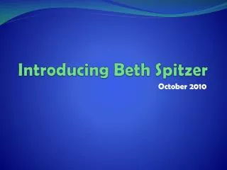 Introducing Beth Spitzer