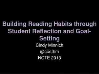 Building Reading Habits through Student Reflection and Goal-Setting