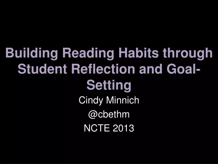 building reading habits through student reflection and goal setting