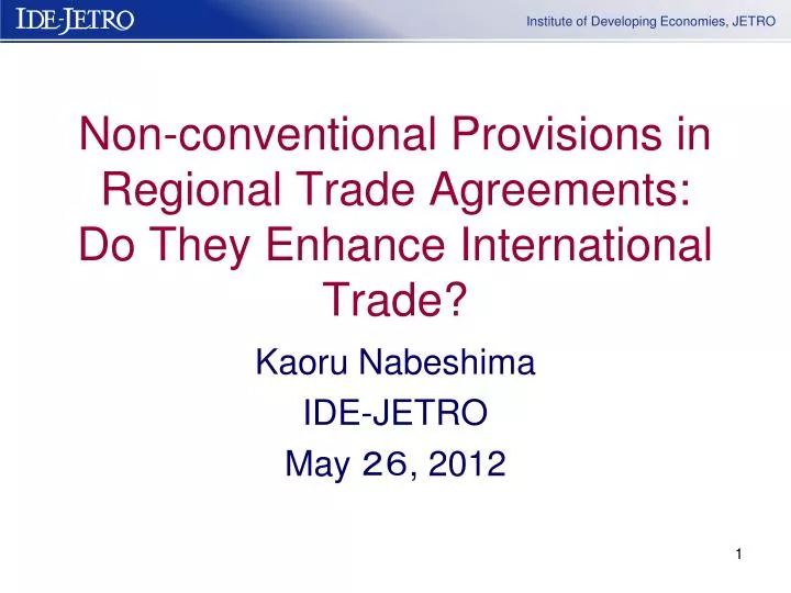 non conventional provisions in regional trade agreements do they enhance international trade
