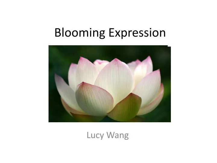 blooming expression