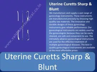 Uterine Curetts Sharp &amp; Blunt