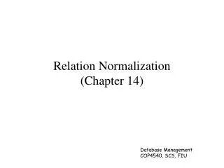 Relation Normalization (Chapter 14)
