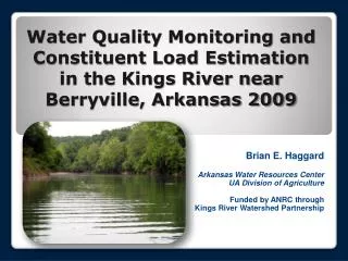 Brian E. Haggard Arkansas Water Resources Center UA Division of Agriculture