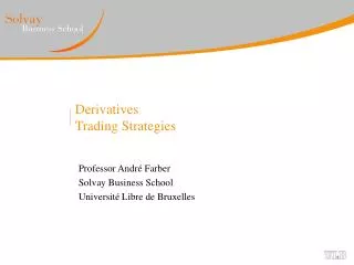 Derivatives Trading Strategies