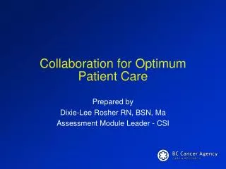 Collaboration for Optimum Patient Care