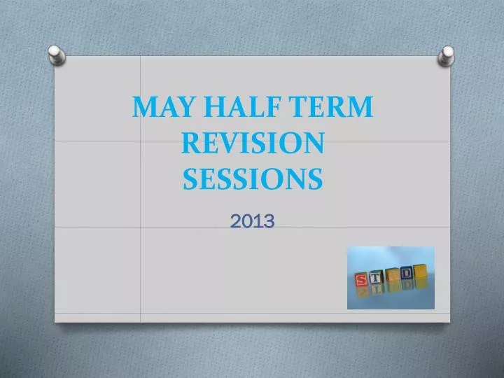 may half term revision sessions