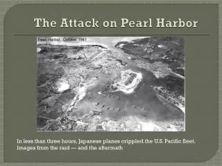 The Attack on Pearl Harbor