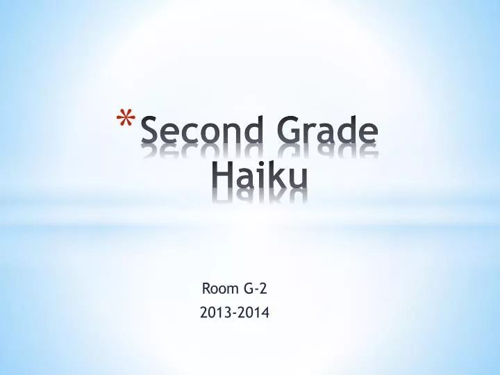 second grade haiku