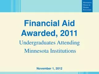 Financial Aid Awarded, 2011