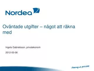 ov ntade utgifter n got att r kna med