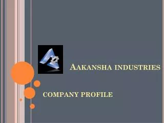 Aakansha industries